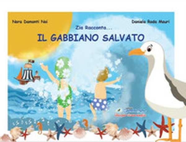 Il gabbiano salvato - Librerie.coop Il gabbiano salvato - Librerie.coop