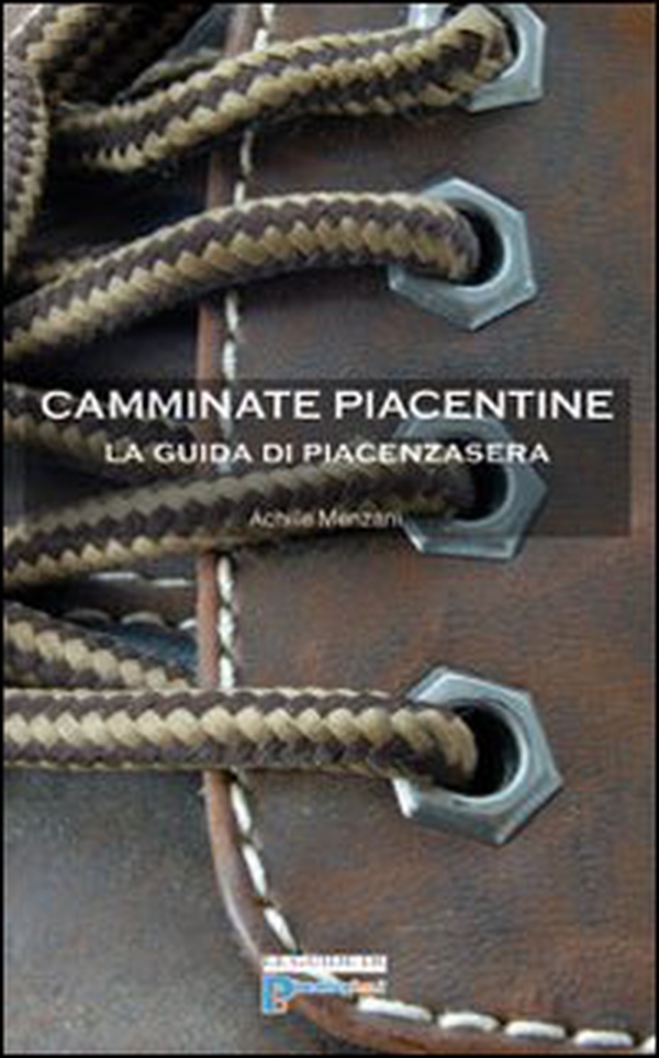 Camminate piacentine - Librerie.coop Camminate piacentine - Librerie.coop