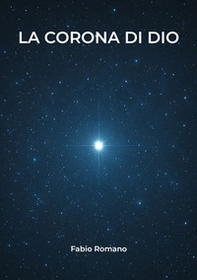 La corona di Dio - Librerie.coop