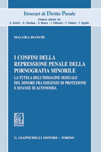 I confini della repressione penale della pornografia minorile - Librerie.coop I confini della repressione penale della pornografia minorile - Librerie.coop