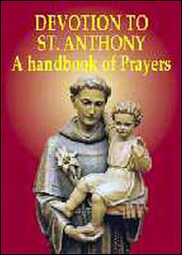 Devotion to St. Anthony. A handbook of prayers - Librerie.coop