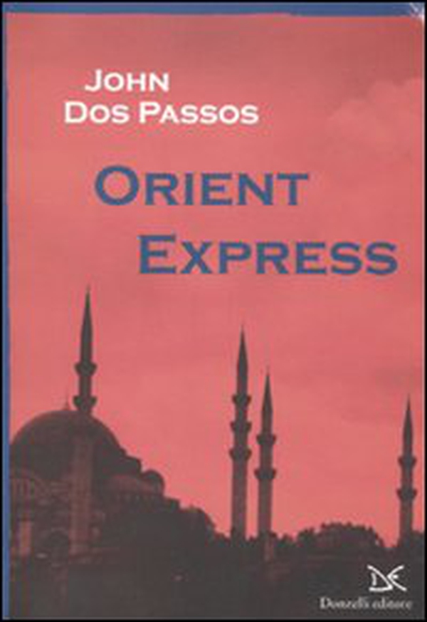 Orient Express - Librerie.coop Orient Express - Librerie.coop