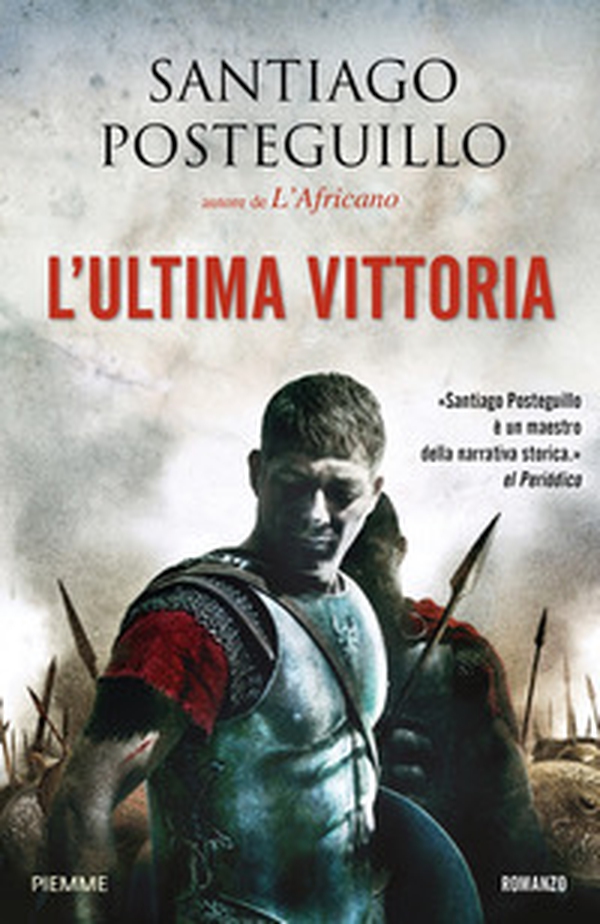 L'ultima vittoria. La legione perduta - Librerie.coop L'ultima vittoria. La legione perduta - Librerie.coop