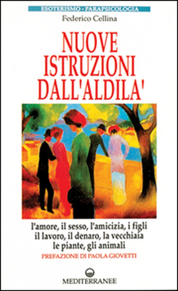 Nuove istruzioni dall'aldilà - Librerie.coop Nuove istruzioni dall'aldilà - Librerie.coop