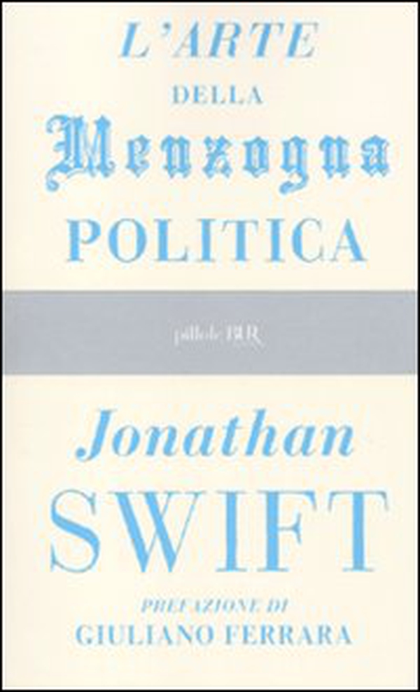 L'arte della menzogna politica e altri scritti - Librerie.coop L'arte della menzogna politica e altri scritti - Librerie.coop