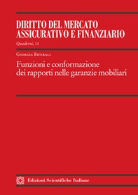 Funzioni e conformazione dei rapporti nelle garazie mobiliari - Librerie.coop