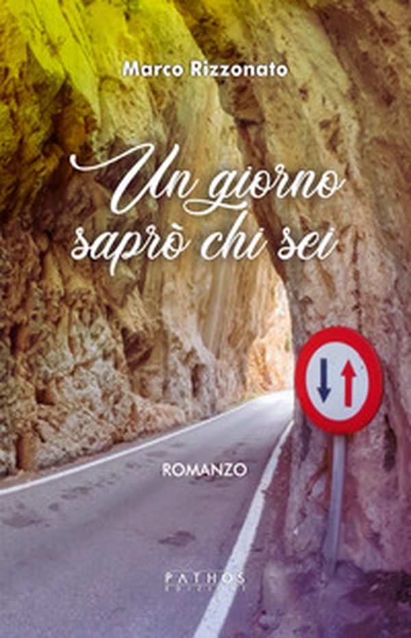 Un giorno saprò chi sei - Librerie.coop Un giorno saprò chi sei - Librerie.coop