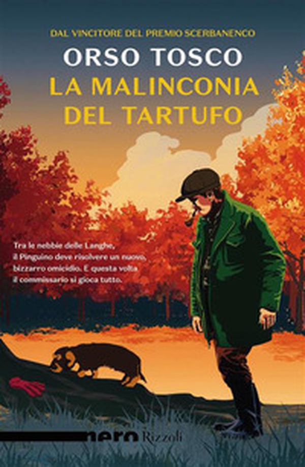 La malinconia del tartufo - Librerie.coop