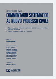 Commentario sistematico al nuovo processo civile - Librerie.coop