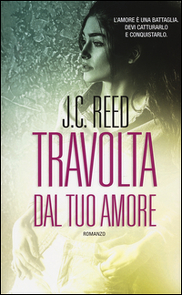 Travolta dal tuo amore - Librerie.coop