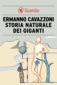 Storia naturale dei giganti - Librerie.coop Storia naturale dei giganti - Librerie.coop