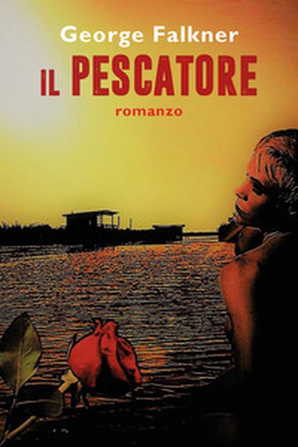 Il pescatore - Librerie.coop Il pescatore - Librerie.coop
