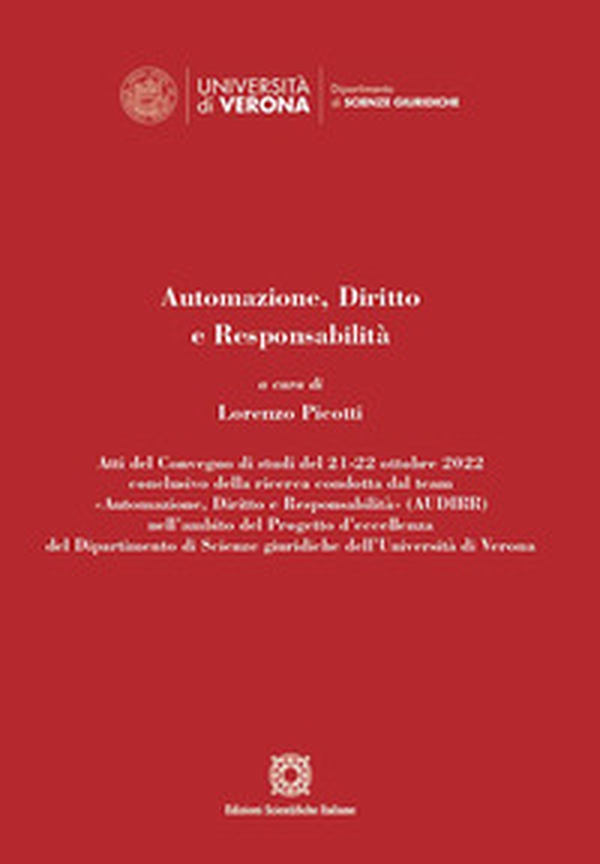 Automazione, diritto e responsabilità - Librerie.coop Automazione, diritto e responsabilità - Librerie.coop