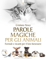 Parole magiche per gli animali - Librerie.coop