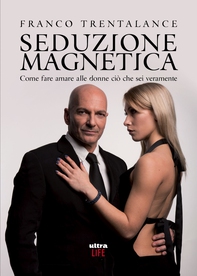 Seduzione magnetica - Librerie.coop