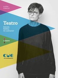 Teatro: Islanda-Nebbia-Al contrario! - Librerie.coop