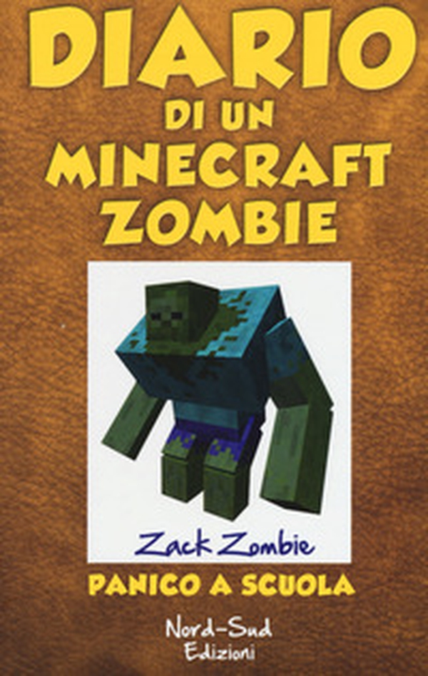 Diario di un Minecraft Zombie - Vol. 5 - Librerie.coop Diario di un Minecraft Zombie - Vol. 5 - Librerie.coop