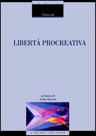 Libertà procreativa - Librerie.coop