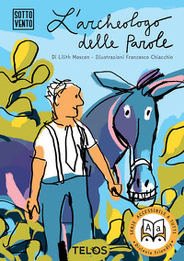 L'archeologo delle parole - Librerie.coop L'archeologo delle parole - Librerie.coop