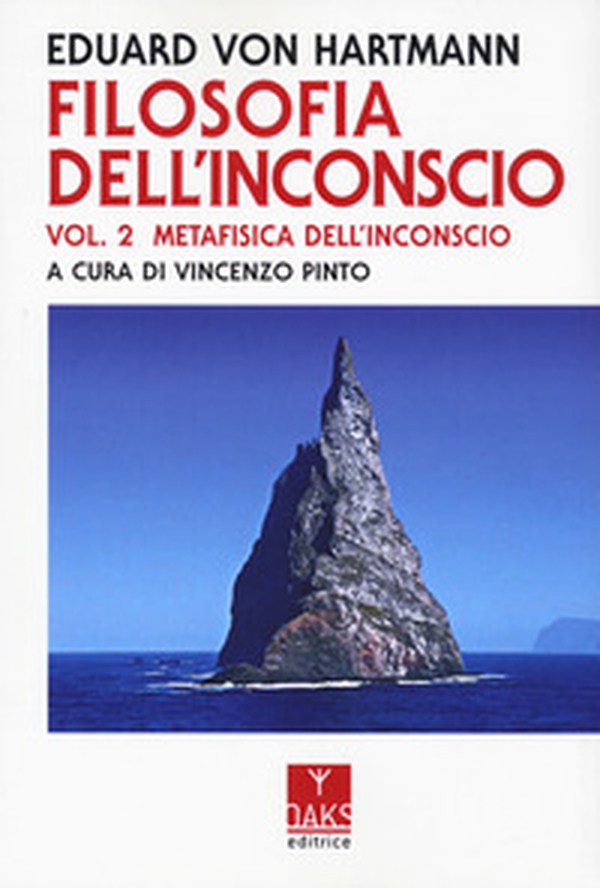 Filosofia dell'inconscio - Vol. 2 - Librerie.coop Filosofia dell'inconscio - Vol. 2 - Librerie.coop