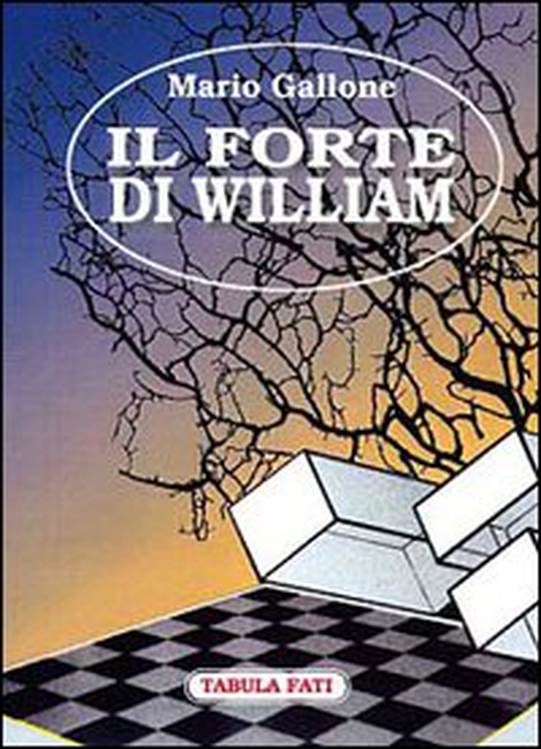 Il forte di William - Librerie.coop Il forte di William - Librerie.coop