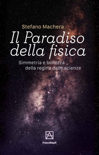 Il Paradiso della fisica - Librerie.coop Il Paradiso della fisica - Librerie.coop