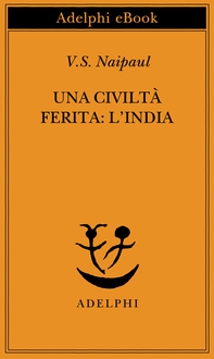 Una civiltà ferita: l’India - Librerie.coop