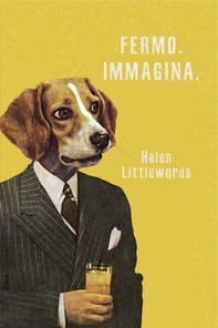 FERMO. IMMAGINA. - Librerie.coop