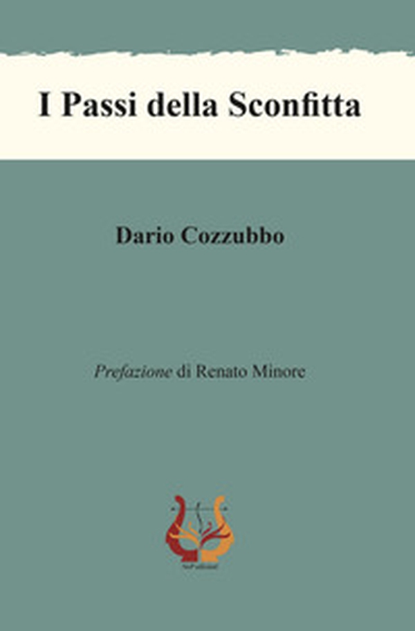 I passi della sconfitta - Librerie.coop I passi della sconfitta - Librerie.coop