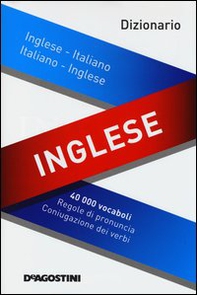 Dizionario inglese. Inglese-italiano, italiano-inglese - Librerie.coop