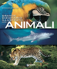Grande dizionario illustrato degli animali - Librerie.coop Grande dizionario illustrato degli animali - Librerie.coop