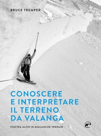 Conoscere e interpretare il terreno da valanga - Librerie.coop
