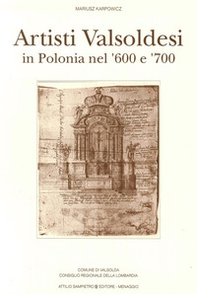 Artisti valsoldesi in Polonia nel '600 e '700 - Librerie.coop