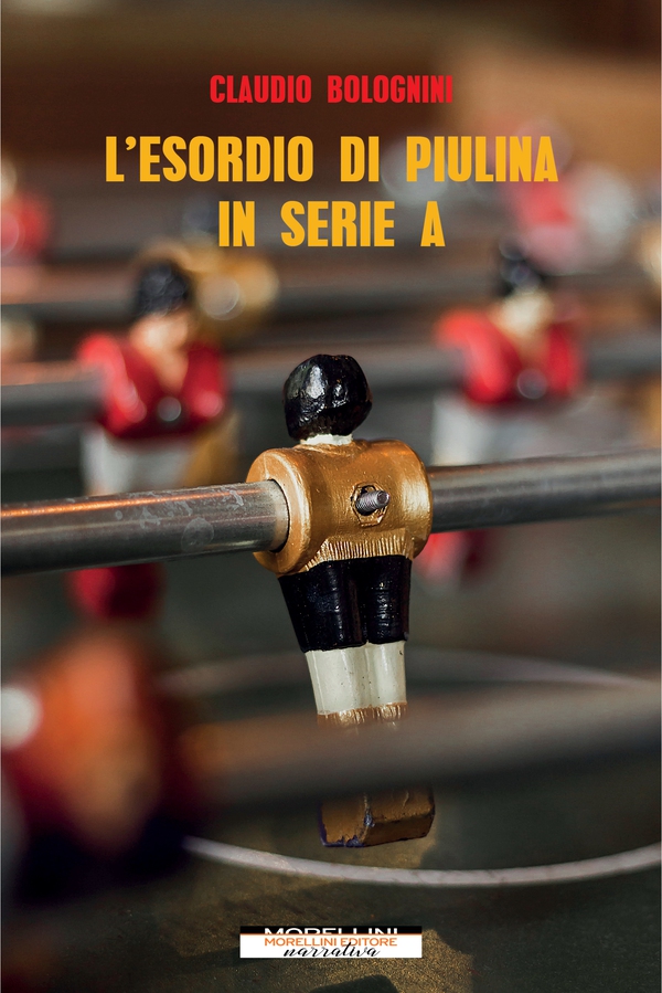 L'esordio di Piulina in Serie A - Librerie.coop
