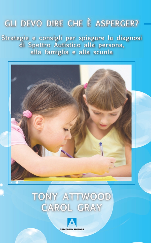 Gli devo dire che è Asperger? - Librerie.coop Gli devo dire che è Asperger? - Librerie.coop