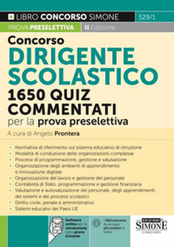 Concorso dirigente scolastico. 1650 quiz commentati per la prova preselettiva - Librerie.coop Concorso dirigente scolastico. 1650 quiz commentati per la prova preselettiva - Librerie.coop