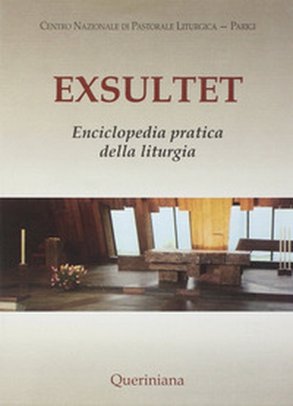 Exsultet. Enciclopedia pratica della liturgia - Librerie.coop Exsultet. Enciclopedia pratica della liturgia - Librerie.coop