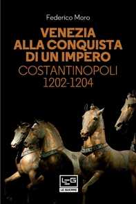 Venezia alla conquista di un impero - Librerie.coop