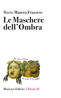 Le maschere dell'ombra - Librerie.coop