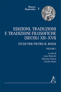 Edizioni, traduzioni e tradizioni filosofiche (secoli XII-XVI). Studi per Pietro B. Rossi - Librerie.coop