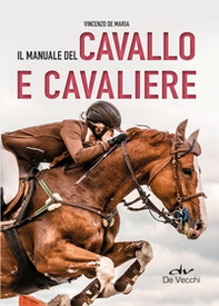Il manuale del cavallo e cavaliere - Librerie.coop