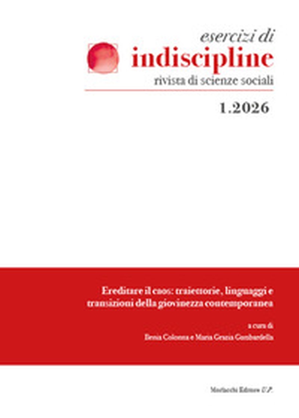 Esercizi di indiscipline. Rivista di scienze sociali - Vol. 1 - Librerie.coop