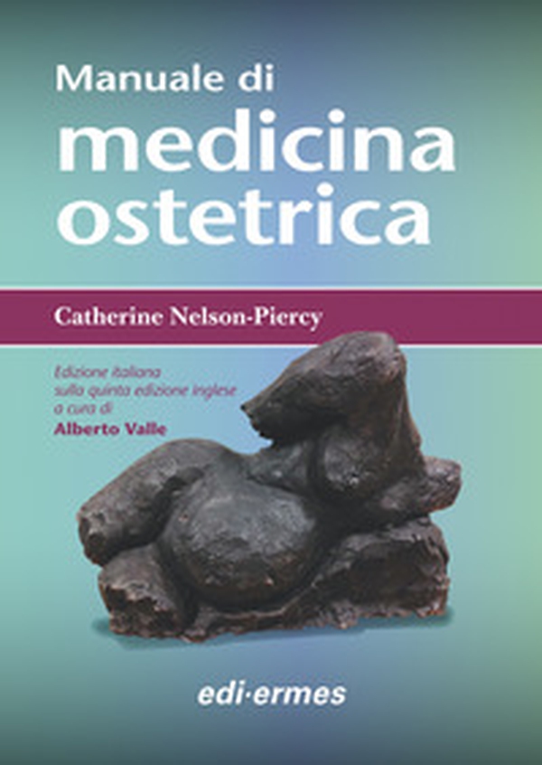 Manuale di medicina ostetrica - Librerie.coop