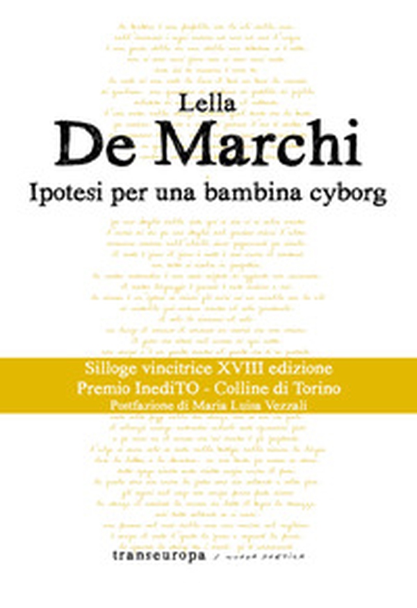 Ipotesi per una bambina cyborg - Librerie.coop Ipotesi per una bambina cyborg - Librerie.coop