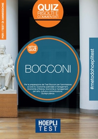 Hoepli Test. Bocconi. Quiz risolti e commentati. Per i test di ammissione - Librerie.coop