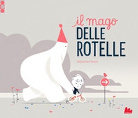 Il mago delle rotelle - Librerie.coop