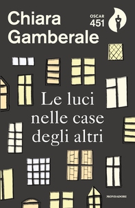 Le luci nelle case degli altri - Librerie.coop Le luci nelle case degli altri - Librerie.coop