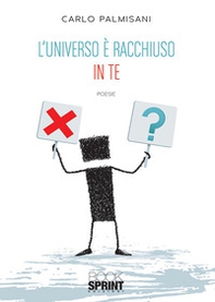 L'universo è racchiuso in te - Librerie.coop L'universo è racchiuso in te - Librerie.coop