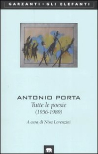Tutte le poesie (1956-1989) - Librerie.coop