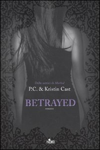 Betrayed. La casa della notte - Librerie.coop